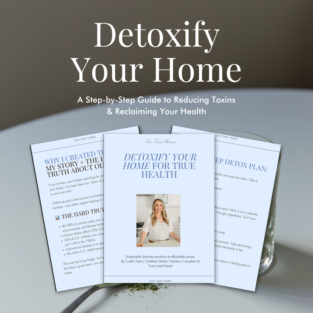 Detoxify Your Home Guide